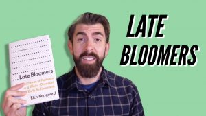 Late Bloomers Book Summary