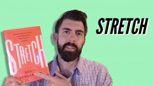 Stretch Book Summary